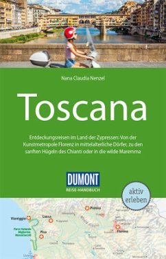 DuMont Reise-Handbuch Reiseführer Toscana - Nenzel, Nana Claudia