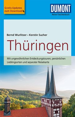 DuMont Reise-Taschenbuch Thüringen - Wurlitzer, Bernd;Sucher, Kerstin