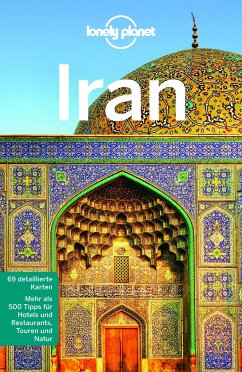 Lonely Planet Reiseführer Iran - Richmond, Simon; Carillet, Jean-Bernard; Elliot, Mark; Ham, Anthony; Walker, Jenny; Waters, Steve