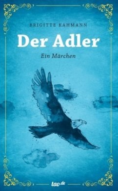 Der Adler - Kahmann, Brigitte
