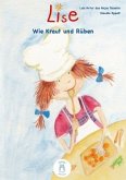 Lise - Wie Kraut und Rüben