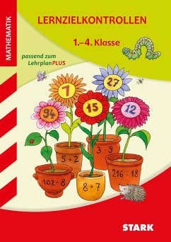 STARK Lernzielkontrollen Grundschule - Mathematik 1.-4. Klasse - Karakaya, Julia;Kersten, Katja;Seidel, Monika