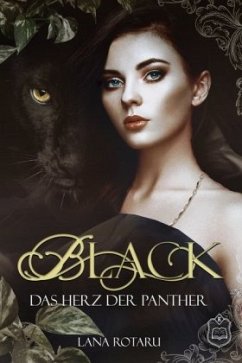 Black, Das Herz der Panther - Rotaru, Lana