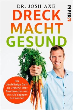 Dreck macht gesund (eBook, ePUB) - Axe, Josh