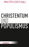 Christentum und Populismus (eBook, PDF)