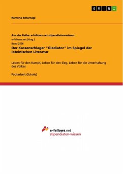 Der Kassenschlager &quote;Gladiator&quote; im Spiegel der lateinischen Literatur (eBook, PDF)