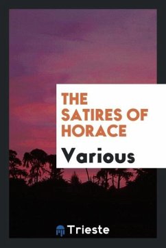 The Satires of Horace - Various
