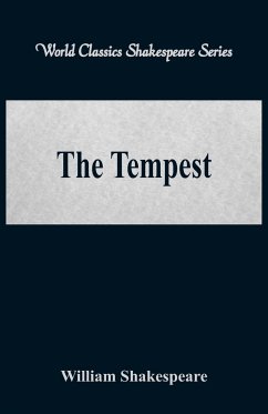 The Tempest (World Classics Shakespeare Series) - Shakespeare, William