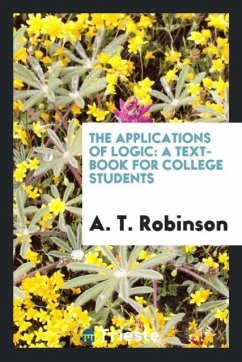 The applications of logic - Robinson, A. T.