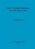 Early Christian Settlement in North-West Ulster
