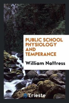 Public school physiology and temperance
