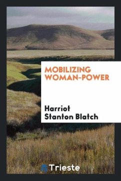 Mobilizing woman-power Mobilizing woman-power