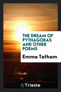 The dream of Pythagoras and other poems - Tatham, Emma