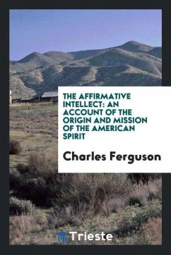 The affirmative intellect - Ferguson, Charles