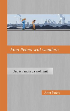 Frau Peters will wandern (eBook, ePUB) - Peters, Arne