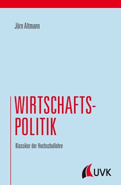 Wirtschaftspolitik (eBook, PDF) - Altmann, Jörn