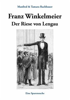 Franz Winkelmeier Der Riese von Lengau (eBook, ePUB)