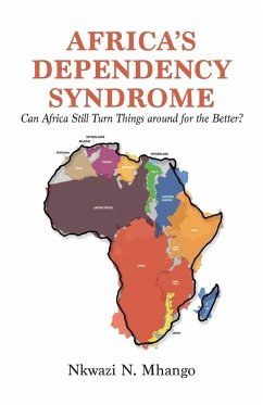 Africa's Dependency Syndrome - Mhango, Nkwazi