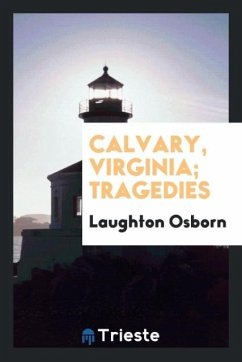 Calvary, Virginia; tragedies