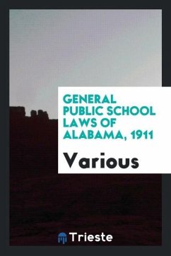 Cover General public school laws of Alabama, 1911