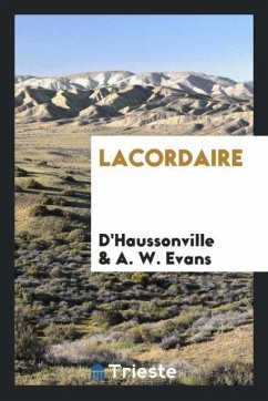 Lacordaire - D'Haussonville; Evans, A. W.