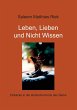 Leben, Lieben und Nicht Wissen (eBook,... - Bild 1