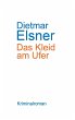 Das Kleid am Ufer 2017 (eBook, ePUB) - Bild 1