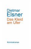 Das Kleid am Ufer 2017 (eBook, ePUB)