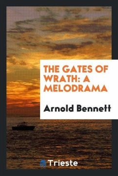 The gates of wrath - Bennett, Arnold