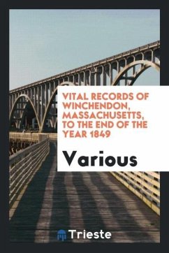 Vital records of Winchendon, Massachusetts, to the end of the year 1849 - Various