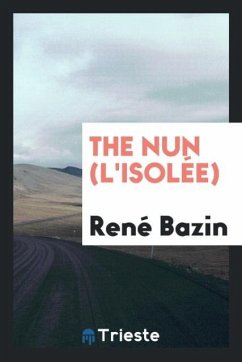 The nun (L'isolée) - Bazin, René