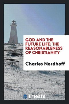 God and the future life - Nordhoff, Charles