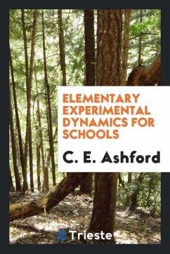 Elementary experimental dynamics for schools