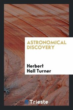 Astronomical discovery - Turner, Herbert Hall