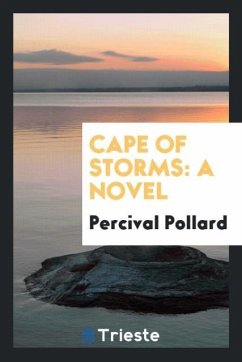 Cape of Storms - Pollard, Percival