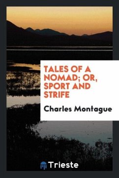 Cover Tales of a nomad; or, Sport and strife