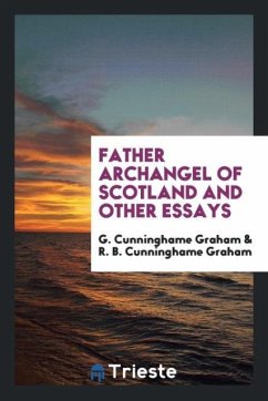 Father Archangel of Scotland and other essays