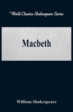 Macbeth (World Classics Shakespeare Series) - Shakespeare, William