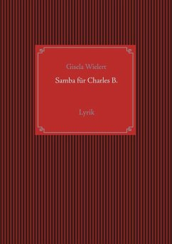 Samba für Charles B. (eBook, ePUB) - Wielert, Gisela