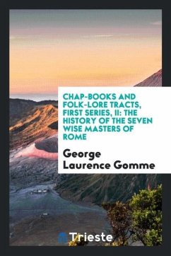 Chap-books and folk-lore tracts, first series, II