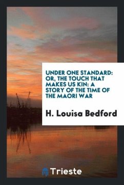 Under one standard - Bedford, H. Louisa