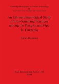 An Ethnoarchaeological Study of Iron-Smelting Practices among the Pangwa and Fipa in Tanzania