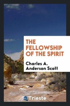 The fellowship of the spirit - Anderson Scott, Charles A.