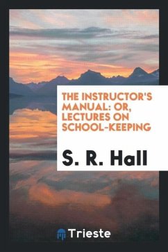 The instructor's manual - Hall, S. R.