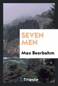 Seven men - Beerbohm, Max