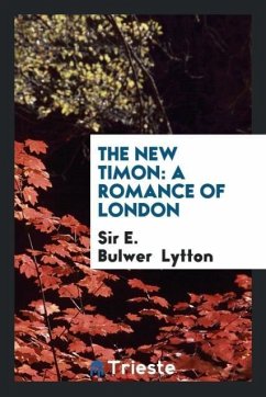 The new Timon - Lytton, E. Bulwer