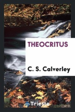 Theocritus - Calverley, C. S.