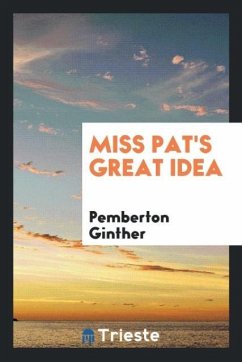 Miss Pat's great idea - Ginther, Pemberton