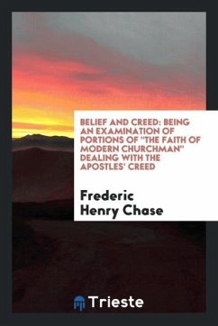 Belief and creed - Chase, Frederic Henry