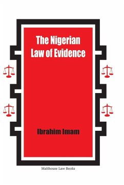 The Nigerian Law of Evidence - Imam, Ibrahim